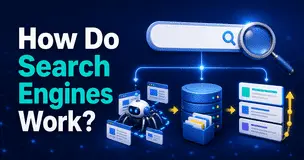 Search Engines Work